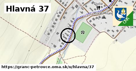 Hlavná 37, Granč-Petrovce