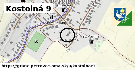 Kostolná 9, Granč-Petrovce