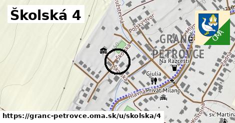 Školská 4, Granč-Petrovce