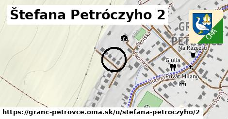 Štefana Petróczyho 2, Granč-Petrovce