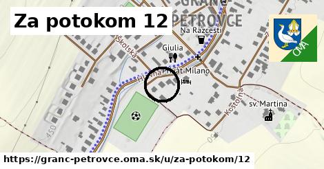 Za potokom 12, Granč-Petrovce