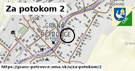 Za potokom 2, Granč-Petrovce