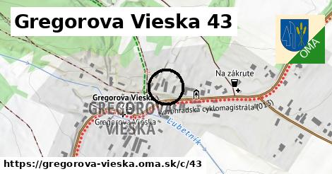 Gregorova Vieska <span class="supisne">43</span>