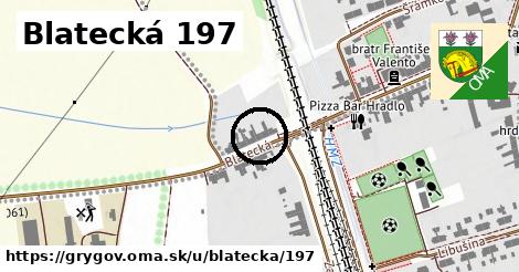 Blatecká 197, Grygov