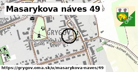 Masarykova náves 49, Grygov