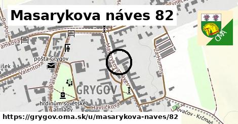 Masarykova náves 82, Grygov
