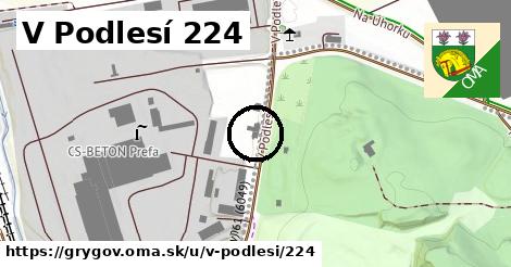 V Podlesí 224, Grygov