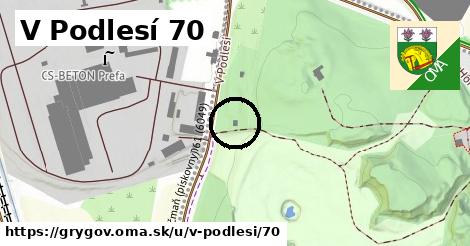 V Podlesí 70, Grygov