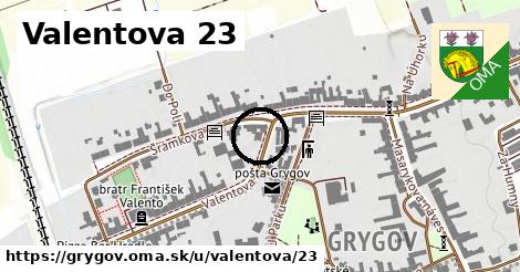 Valentova 23, Grygov