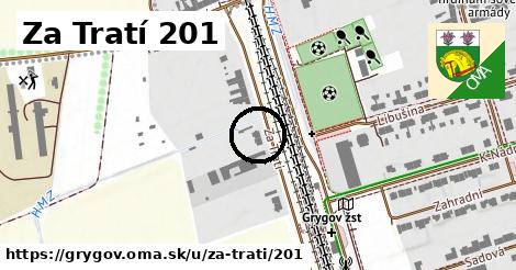 Za Tratí 201, Grygov