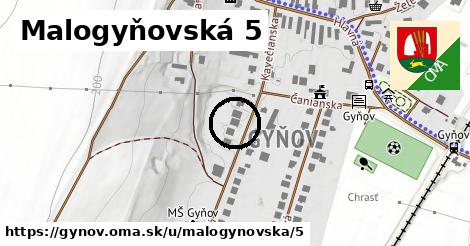 Malogyňovská 5, Gyňov