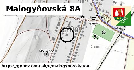 Malogyňovská 8A, Gyňov