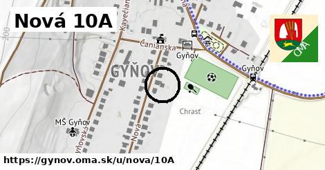 Nová 10A, Gyňov