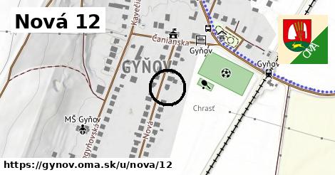 Nová 12, Gyňov