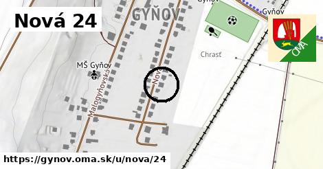 Nová 24, Gyňov