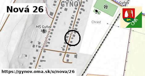 Nová 26, Gyňov