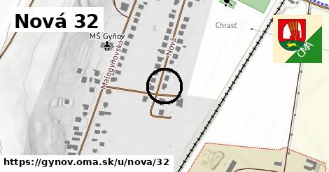 Nová 32, Gyňov