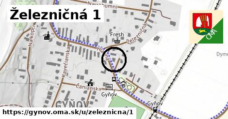 Železničná 1, Gyňov