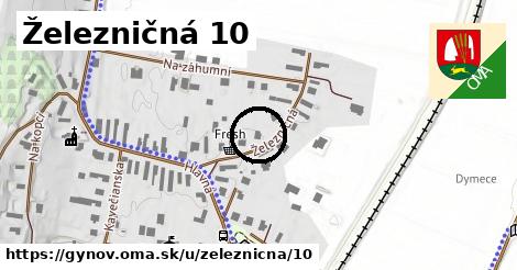 Železničná 10, Gyňov