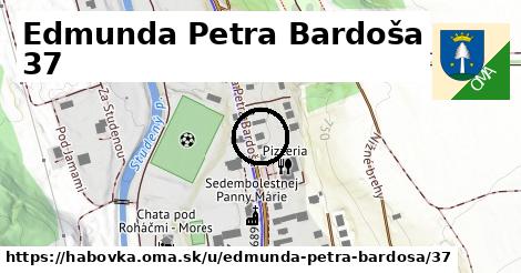 Edmunda Petra Bardoša 37, Habovka