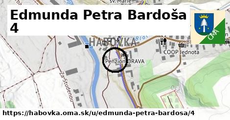 Edmunda Petra Bardoša 4, Habovka