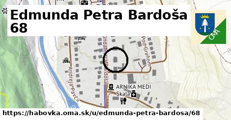 Edmunda Petra Bardoša 68, Habovka