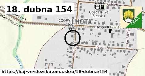 18. dubna 154, Háj ve Slezsku