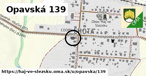 Opavská 139, Háj ve Slezsku