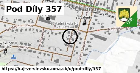 Pod Díly 357, Háj ve Slezsku