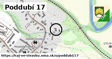 Poddubí 17, Háj ve Slezsku