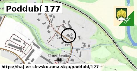 Poddubí 177, Háj ve Slezsku