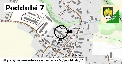 Poddubí 7, Háj ve Slezsku