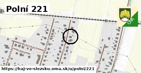 Polní 221, Háj ve Slezsku