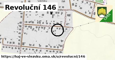 Revoluční 146, Háj ve Slezsku