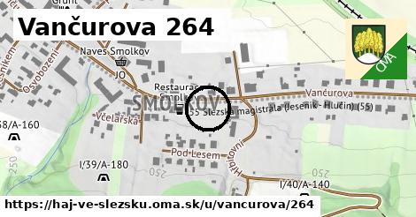 Vančurova 264, Háj ve Slezsku