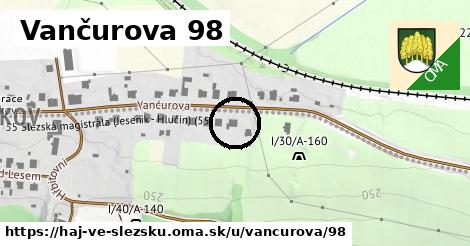 Vančurova 98, Háj ve Slezsku