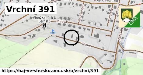Vrchní 391, Háj ve Slezsku
