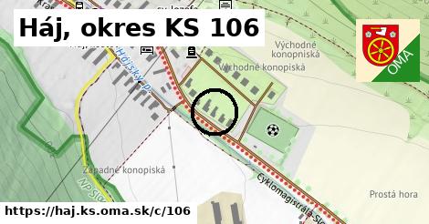 Háj, okres KS <span class="supisne">106</span>