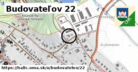 Budovateľov 22, Halič
