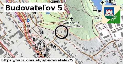 Budovateľov 5, Halič