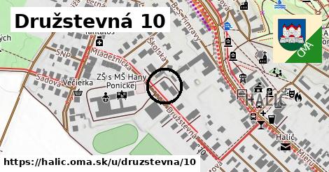 Družstevná 10, Halič