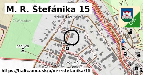 M. R. Štefánika 15, Halič