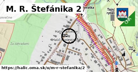 M. R. Štefánika 2, Halič