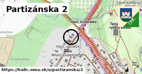 Partizánska 2, Halič