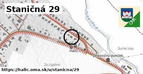 Staničná 29, Halič