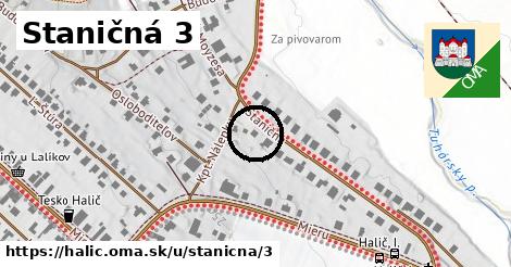 Staničná 3, Halič