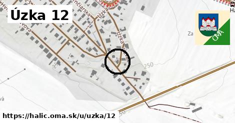 Úzka 12, Halič