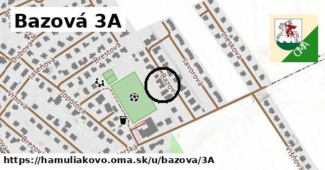 Bazová 3A, Hamuliakovo