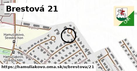 Brestová 21, Hamuliakovo