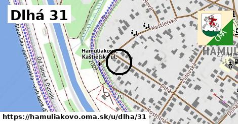 Dlhá 31, Hamuliakovo